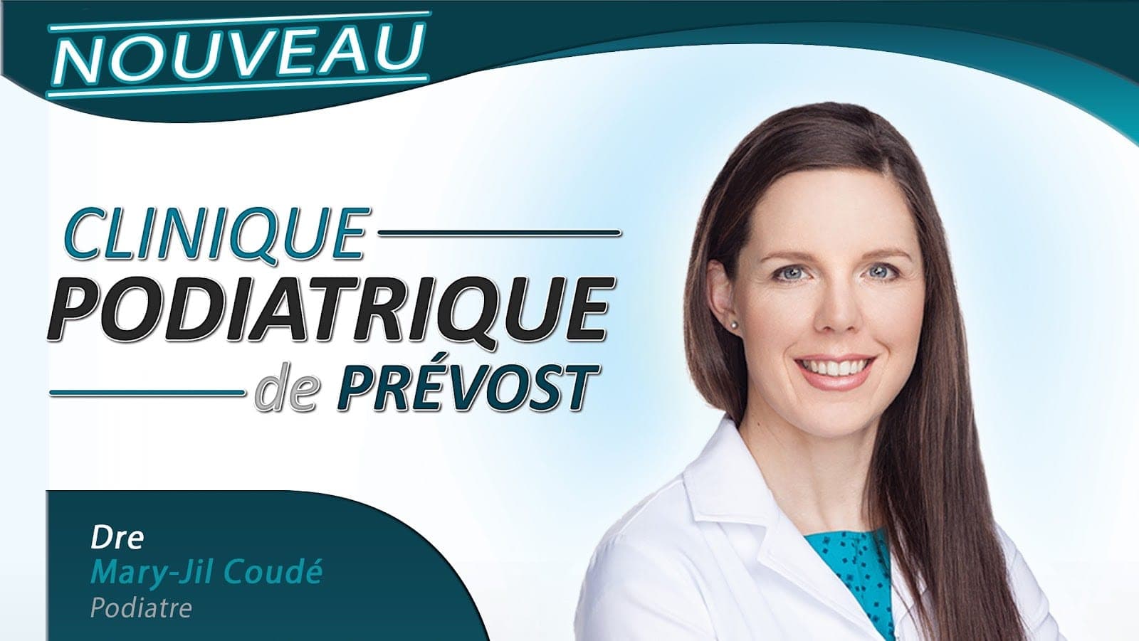 Clinique Podiatrique de Prévost (photo: Clinique Podiatrique de Prévost, via Google)