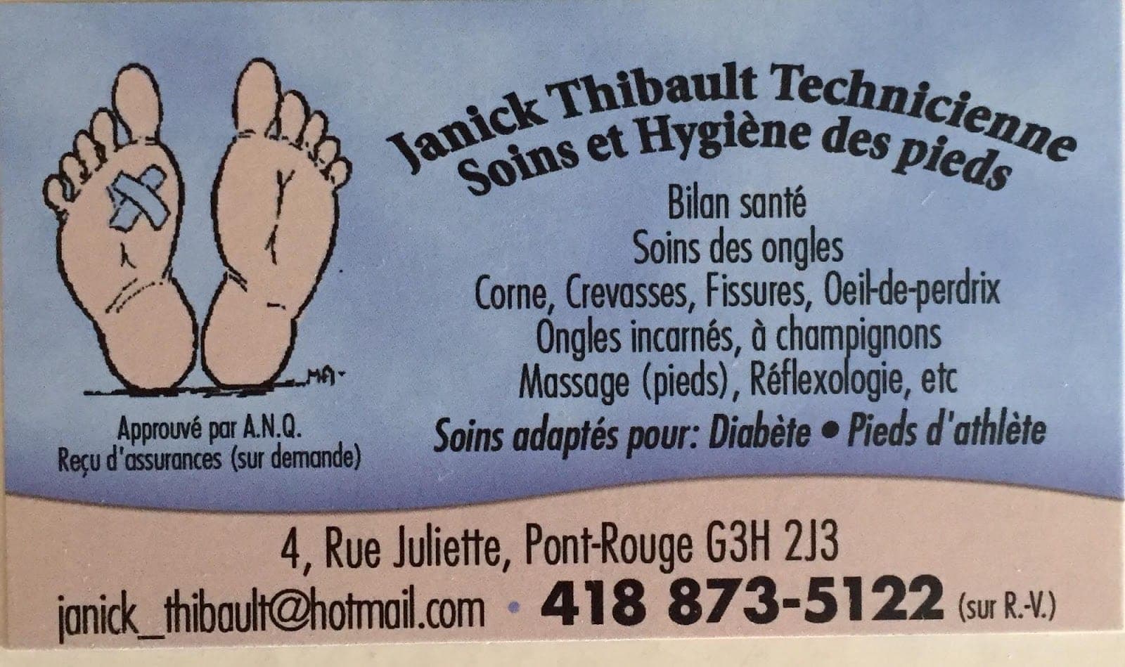 Janick Thibault Technicienne Soins et Hygiène des Pieds (photo: Janick Thibault Technicienne Soins et Hygiène des Pieds, via Google)
