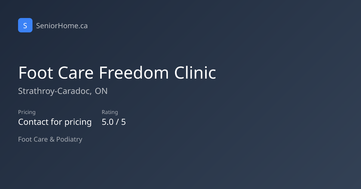Foot Care Freedom Clinic — Foot Care in Strathroy-Caradoc