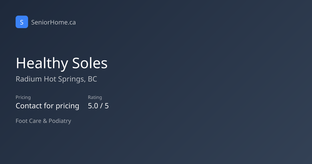 Healthy Soles — Foot Care in Radium Hot Springs, BC