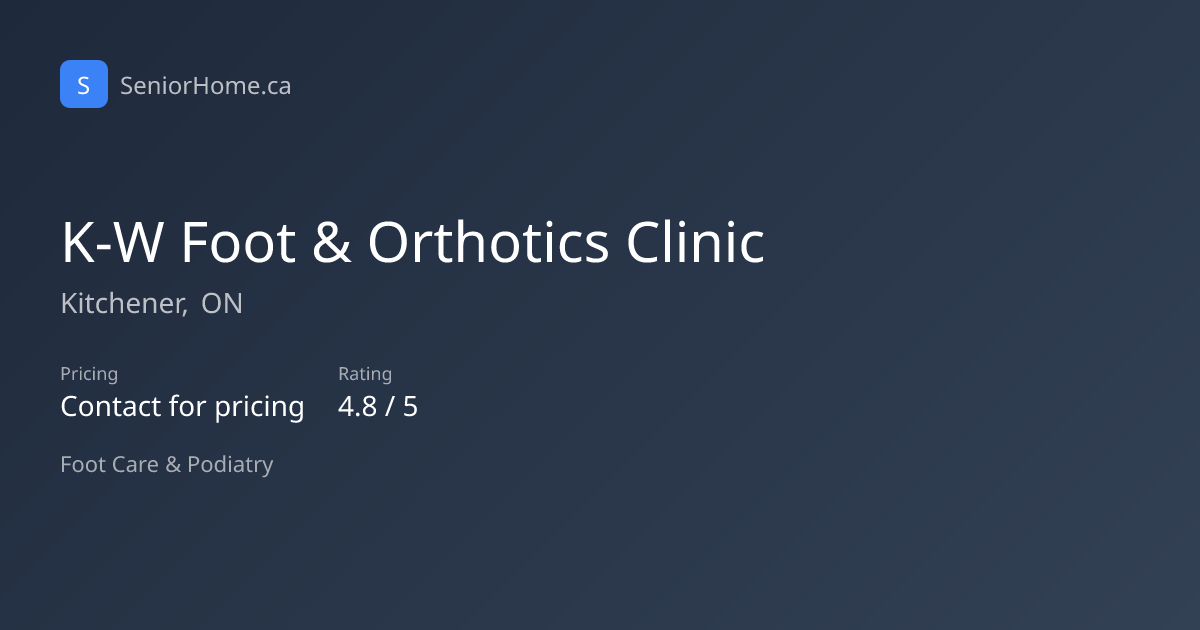 K-W Foot & Orthotics Clinic — Foot Care in Kitchener, ON