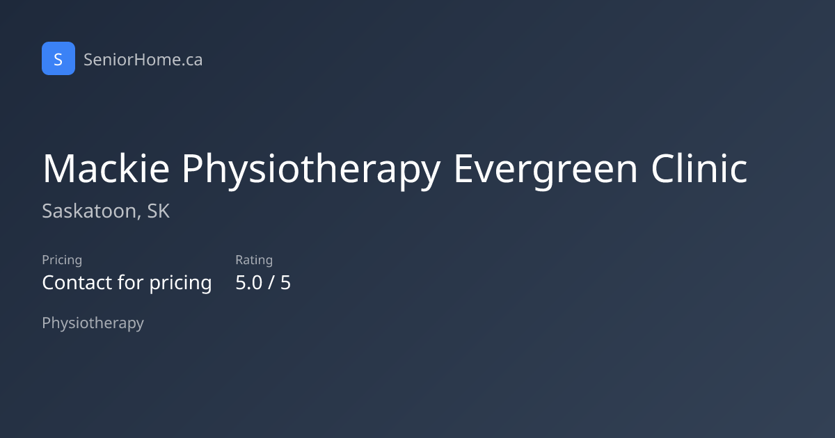 Mackie Physiotherapy Evergreen Clinic, Saskatoon, SK