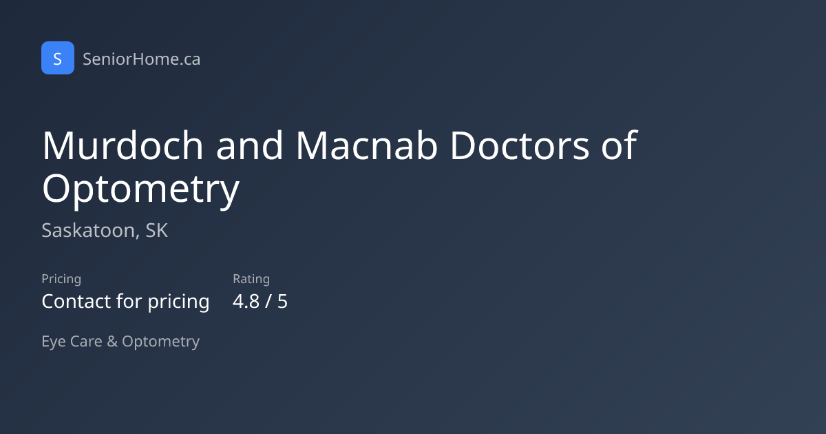 Murdoch and Macnab Doctors of Optometry, Saskatoon, SK