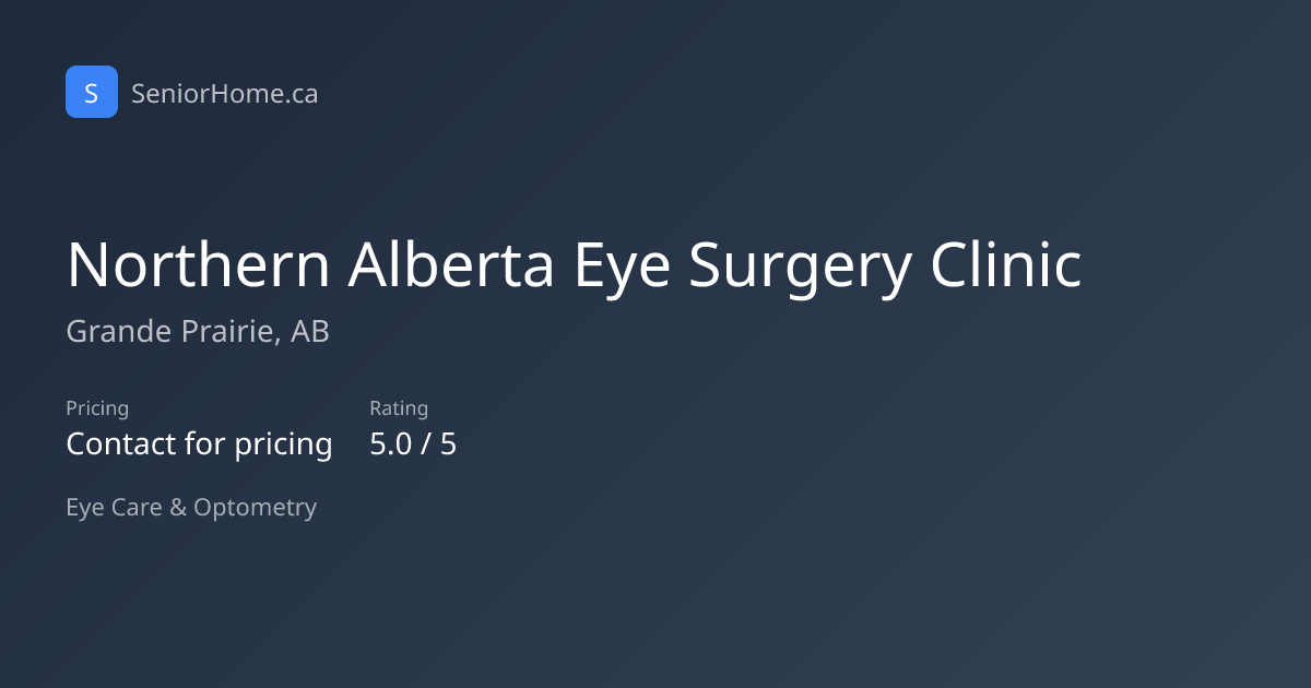 Northern Alberta Eye Surgery Clinic, Grande Prairie, AB