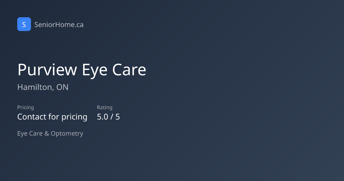 Purview Eye Care — Eye Care in Hamilton, ON | SeniorHome.ca